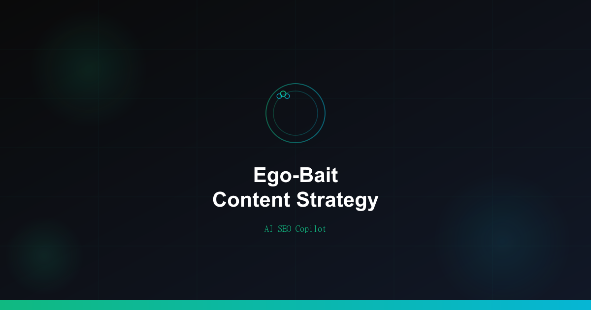 Ego bait content strategy diagram showing expert roundup and backlink generation workflow